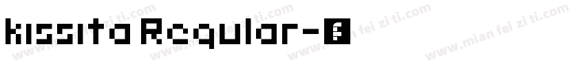kissita Regular字体转换